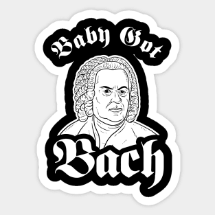 Baby Got Bach Sticker